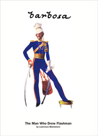 Barbosa - The Man who Drew Flashman (Limited Edition) Barbosa - The Man who Drew Flashman (Limited Edition)