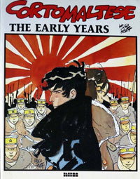 Corto Maltese - The Early Years Corto Maltese - The Early Years