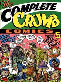 The Complete Crumb Comics Vol  5 Happy Hippy Comix at The Book Palace