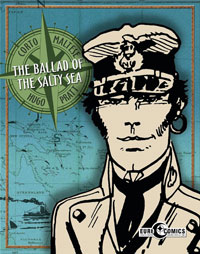 Corto Maltese - The Ballad Of The Salty Sea Corto Maltese - The Ballad Of The Salty Sea