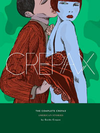 Complete Crepax The American Stories: Volume 5 Complete Crepax The American Stories: Volume 5