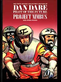 Dan Dare Volume 10 Project Nimbus & Mission of the Earthmen (Deluxe Collector's Edition)