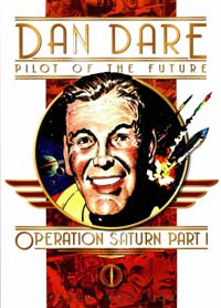 Dan Dare Pilot Of The Future: Operation Saturn Part 1