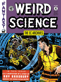 The EC Archives: Weird Science Volume 4 The EC Archives: Weird Science Volume 4