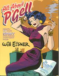 All About P'Gell The Spirit Casebook Volume 2 All About P'Gell The Spirit Casebook Volume 2