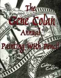 The Gene Colan Annual, Painting With Pencil The Gene Colan Annual, Painting With Pencil