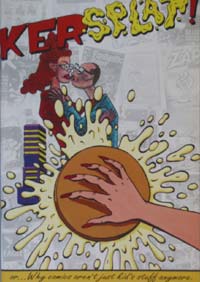 Kersplat! or ...Why comics aren't just kids stuff anymore Kersplat! or ...Why comics aren't just kids stuff anymore