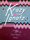 Krazy and Ignatz: The Complete Full Page Comic Strips 1941-1942 (A Ragout of Raspberries)