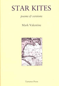 Star Kites: Poems and Versions (Signed) (Limited Edition)