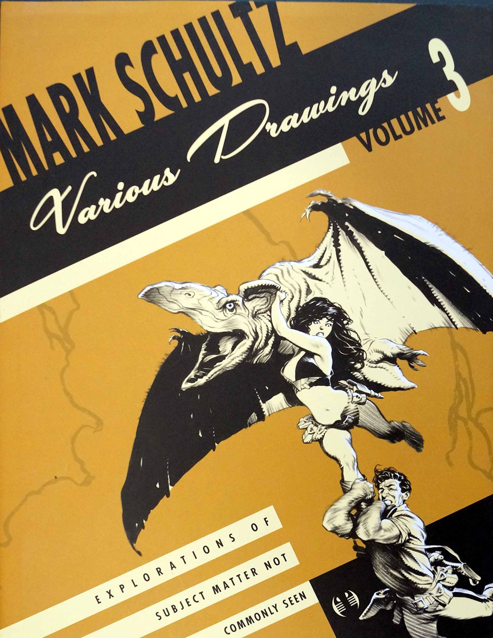 Mark Schultz - Various Drawings Vol. 3 (Hardback Edition) at The Book Palace