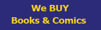 We buy your books and comics