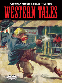 Fleetway Picture Library Classics: WESTERN TALES (Limited Edition)